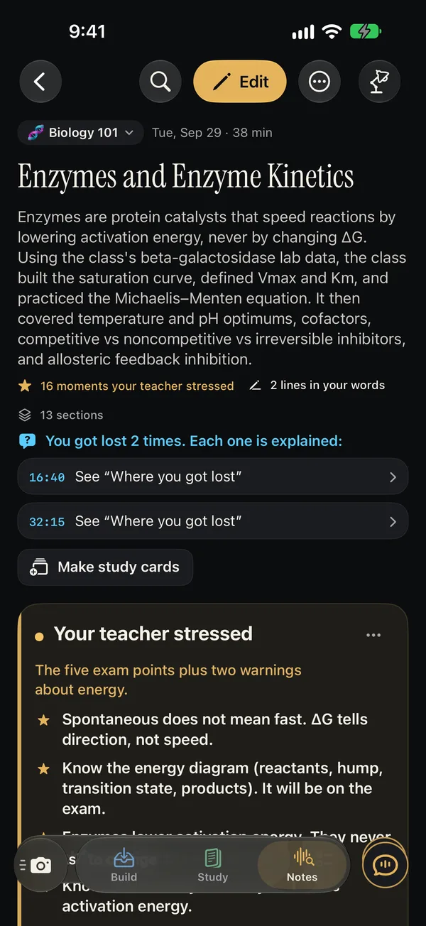 AI notes from a recorded 38-minute Biology 101 class, Night mode, Enzymes and Enzyme Kinetics: a summary, 16 moments your teacher stressed, You got lost 2 times with each one explained, and Your teacher stressed: spontaneous does not mean fast.